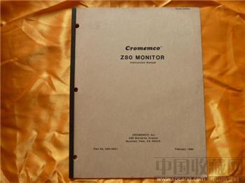  Cromemco Z80 MONITOR Instruction Manual    藏品编号1023-收藏网
